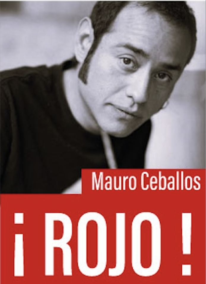 ¡ROJO! – Mauro Ceballos