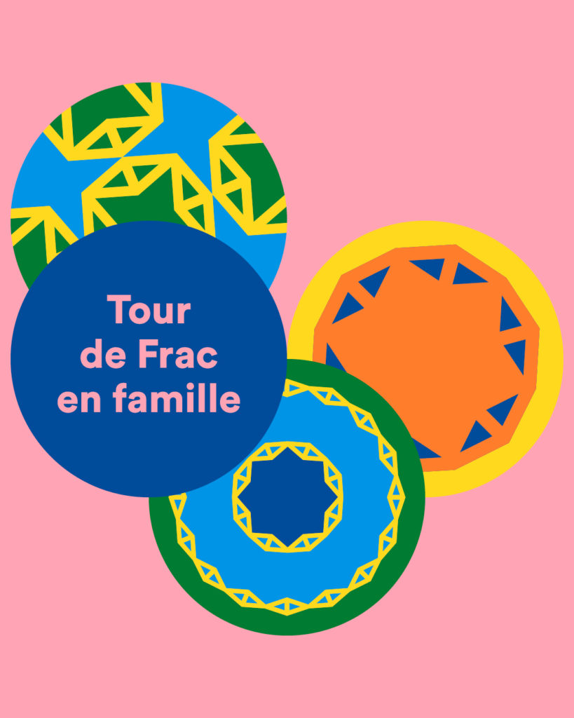 TOUR DE FRAC EN FAMILLE